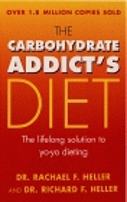 Book cover for The Carbohydrate Addict's Diet Book