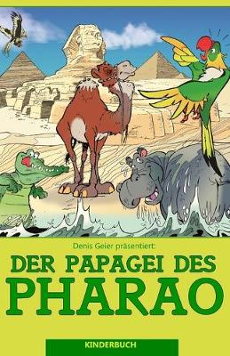 Book cover for Der Papagei des Pharao