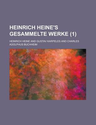 Book cover for Heinrich Heine's Gesammelte Werke (1 )