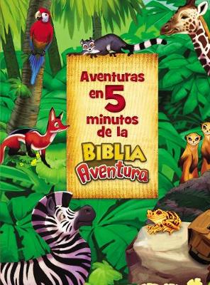 Book cover for Aventuras En 5 Minutos de la Biblia Aventura