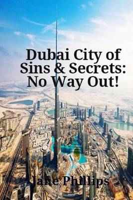 Book cover for Dubai City of Sins & Secrets