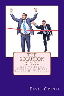 Book cover for The Solution Is You