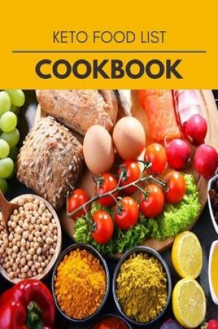 Cover of Keto Food List Cookbook