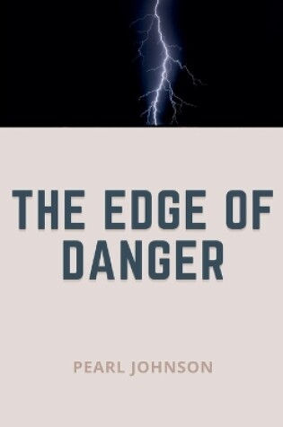 Cover of The Edge of Danger