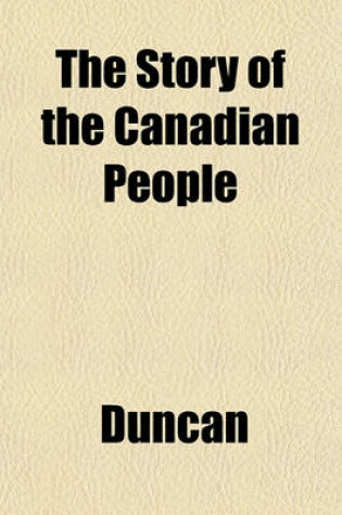 Cover of The Story of the Canadian People