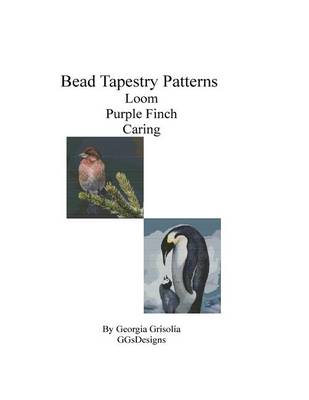 Book cover for Bead Tapestry Patterns Loom Purple Finch Caring