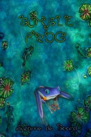 Cover of Bumble Frog