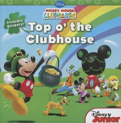 Book cover for Mickey Mouse Clubhouse Top O' the Clubhouse