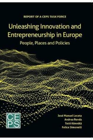 Cover of Unleashing Innovation and Entrepreneurship in Europe