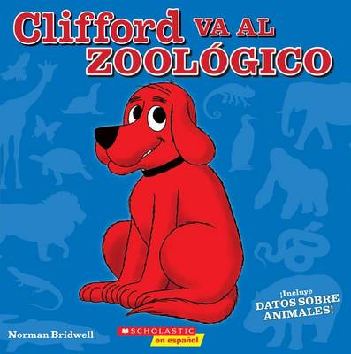 Book cover for Clifford Va Al Zoológico (Clifford Visits the Zoo)