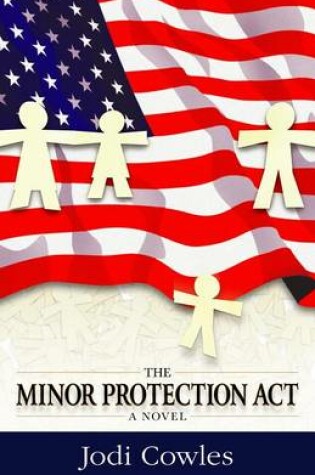 Cover of The Minor Protection ACT