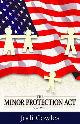 Book cover for The Minor Protection ACT