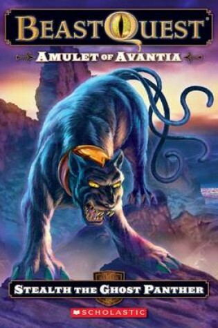 Cover of Amulet of Avantia: Stealth the Ghost Panther