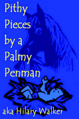 Book cover for Pithy Pieces by a Palmy Penman