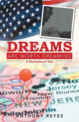 Book cover for Dreams Are Worth Dreaming