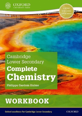 Cover of Cambridge Lower Secondary Complete Chemistry: Workbook (Second Edition)