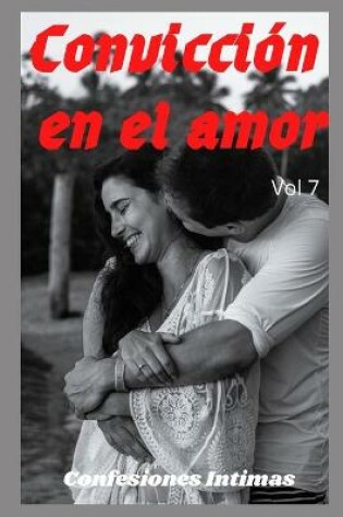 Cover of Convicción en el amor (vol 7)
