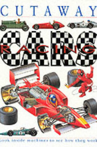 Cover of Cutaway Racing Cars