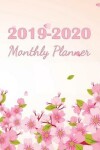 Book cover for 2019-2020 Monthly Planner