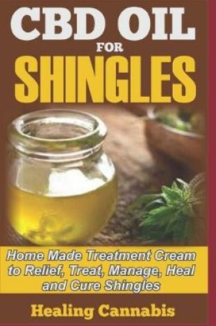 Cover of CBD Oil for Shingles