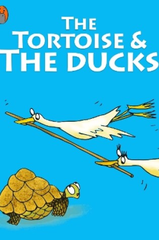 Cover of The Tortoise And The Ducks