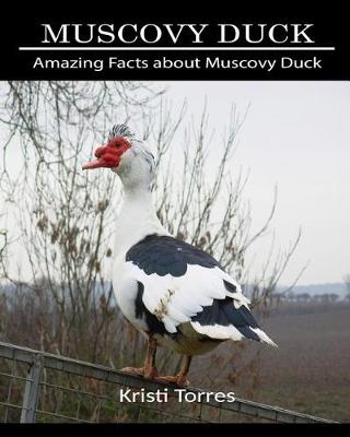 Book cover for Amazing Facts about Muscovy Duck