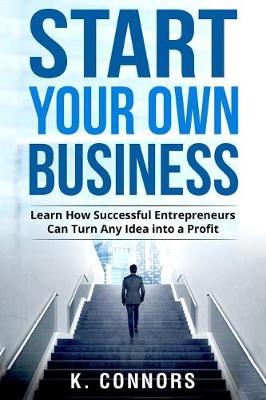 Book cover for Start Your Own Business