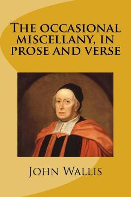 Book cover for The occasional miscellany, in prose and verse