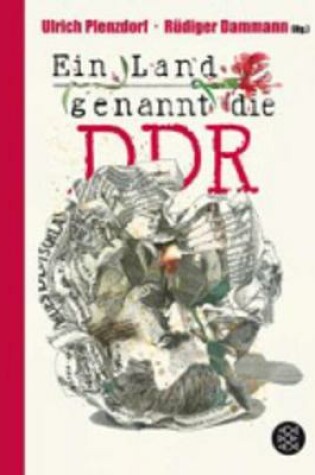 Cover of Ein Land genannt die DDR