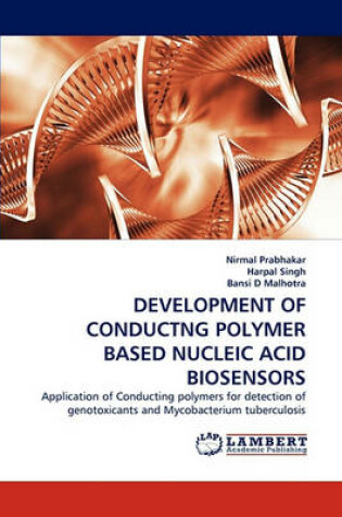 Cover of Development of Conductng Polymer Based Nucleic Acid Biosensors