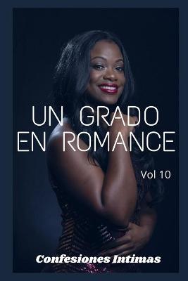 Book cover for Un grado en romance (vol 10)