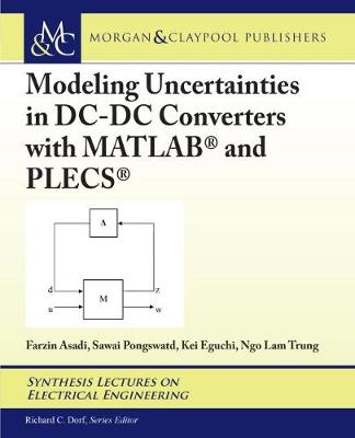 Book cover for Modeling Uncertainties in DC-DC Converters with MATLAB® and PLECS®