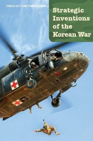 Cover of Strategic Inventions of the Korean War