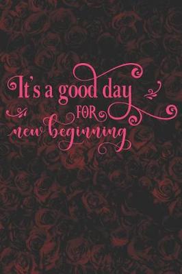 Book cover for It's a Good Day for New Beginning