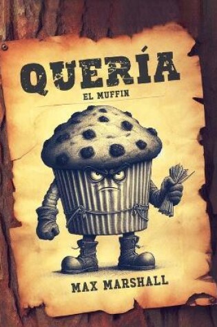 Cover of Quería el Muffin