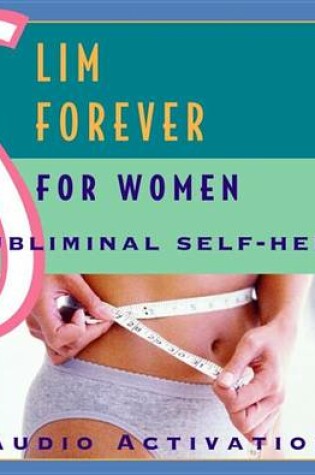 Cover of Slim Forever - For Women