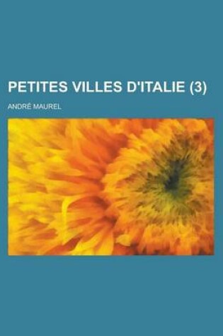 Cover of Petites Villes D'Italie (3)