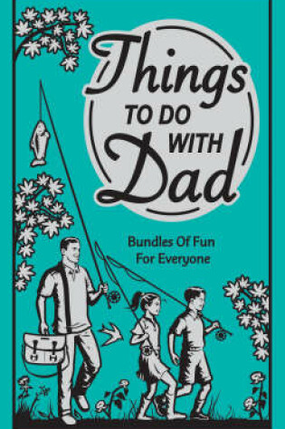 Cover of Things to Do with Dad