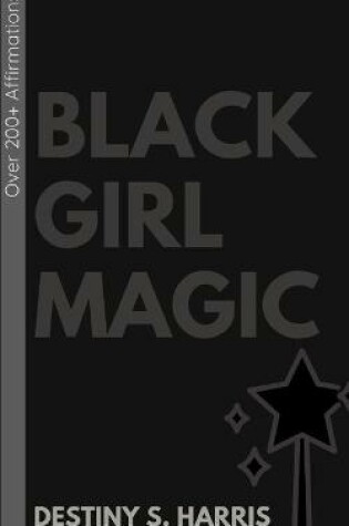 Cover of Black Girl Magic