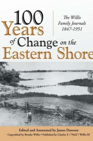 Cover of 100 Years of Change on the Eastern Shore