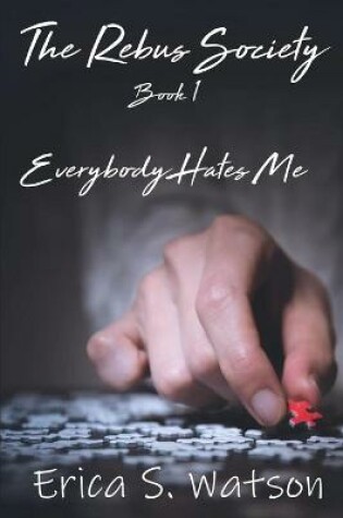 Cover of Everybody Hates Me