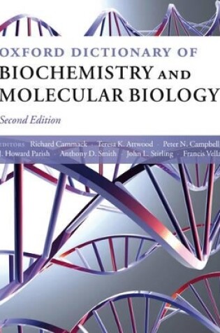 Cover of Oxford Dictionary of Biochemistry and Molecular Biology