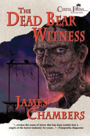 Cover of The Dead Bear Witness