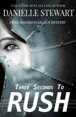 Book cover for Three Seconds To Rush