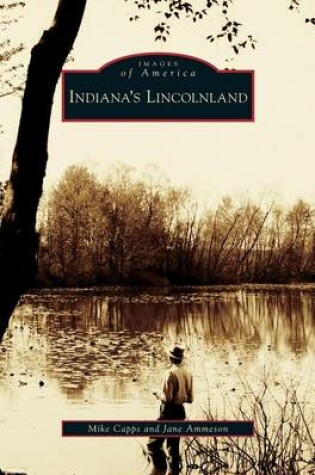 Cover of Indiana's Lincolnland