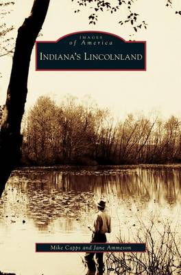Book cover for Indiana's Lincolnland