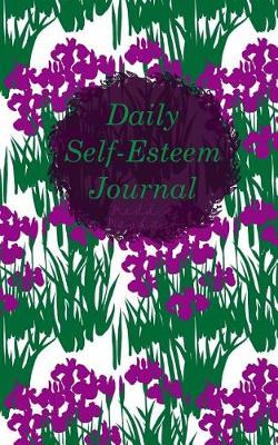 Cover of Daily Self-Esteem Journal
