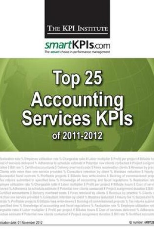 Cover of Top 25 Accounting Services KPIs of 2011-2012