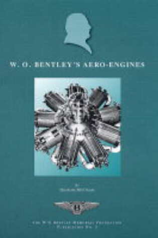 Cover of W. O. Bentley's Aero-engines