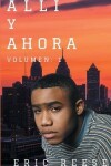 Book cover for Alli y Ahora